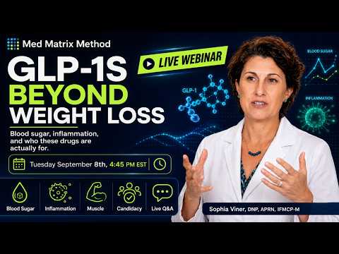 Med Matrix Podcast: GLP-1s Beyond Weight Loss: Blood Sugar, Inflammation, and Who These Are For