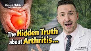 Is Arthritis Really Just Wear and Tear? The Gut, Hormone, and Diet Connection Your Doctor Misses - Med Matrix Podcast