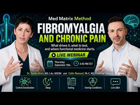 Fibromyalgia and Chronic Pain: What Drives It and What to Test - Med Matrix Podcast