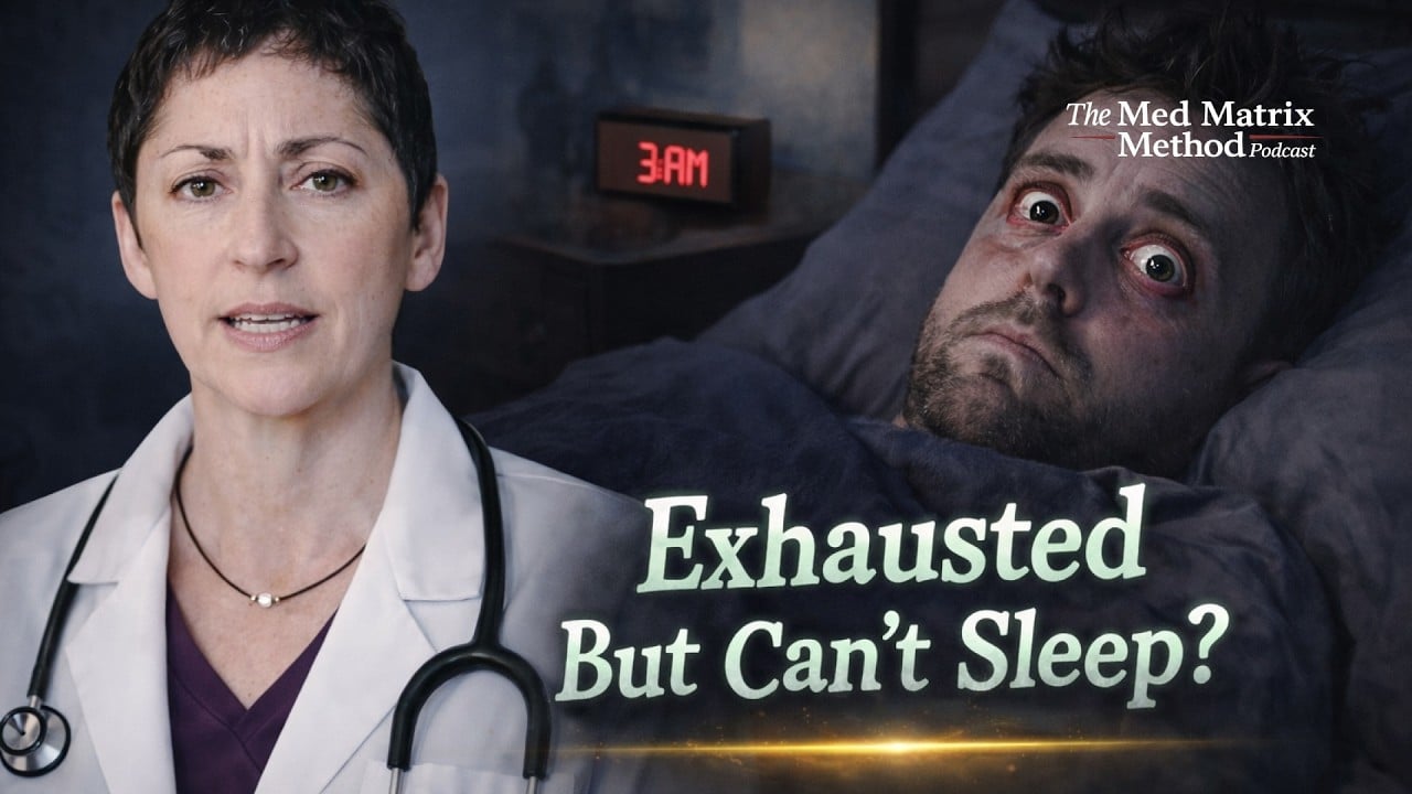 A doctor speaks in the foreground while a man lies awake in bed at 3 AM; text reads "Sleep Problems? Waking Up at 3AM?" and "The Med Matrix Method Podcast.